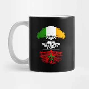 Irish Grown With Moroccan Roots - Gift for Moroccan With Roots From Morocco Mug